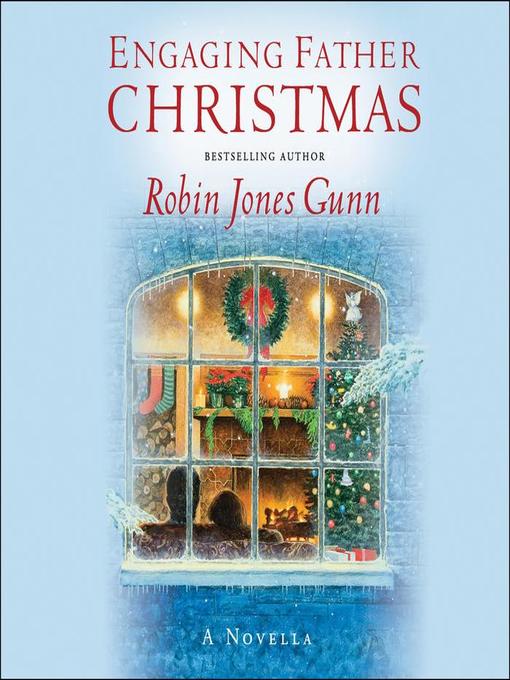 Title details for Engaging Father Christmas by Robin Jones Gunn - Available